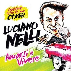 Album 2015- Amarsi è vivere e le mie cover